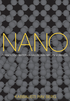 Nano - teknologia materian hallintaan mielen voimalla