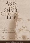 And You Shall Choose Life