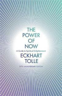 Eckhart Tolle: The Power of Now