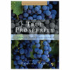 True Prosperity - How to Have Everything