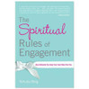 Spiritual Rules of Engagement