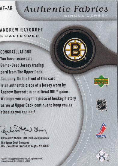 2005-06 SP Game Used Authentic Fabrics #AFAR Andrew Raycroft