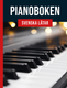 Pianoboken - Svenska låtar