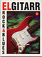 ELGITARR 2 ROCK & BLUES +CD  K G JOHANSSON