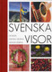 Svenska Visor: De bästa svenska visorna genom tiderna (noter)