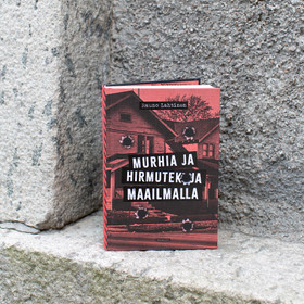 Murhia ja hirmutekoja maailmalla