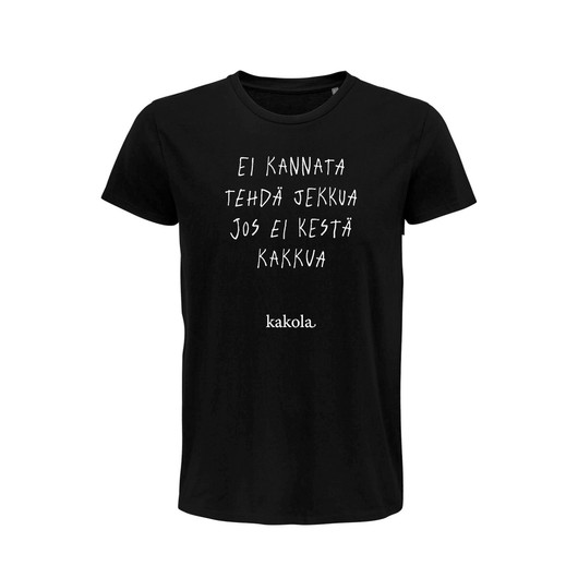 T-paita Ei kannata tehdä jekkua jos ei kestä kakkua