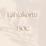 Digitaalinen lahjakortti 150€