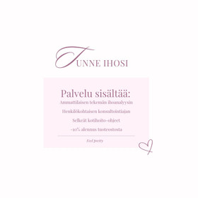 Ihoanalyysi +Henkilökohtainen ihonhoidon neuvonta 