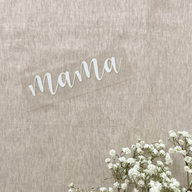 Silityskuva teksti: Mama, valkoinen