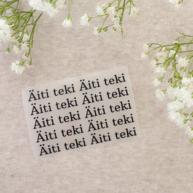 Silitettävät minitekstit 10kpl : Äiti Teki