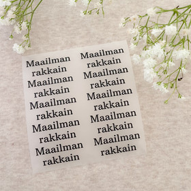 Silitettävät minitekstit 10kpl : Maailman Rakkain