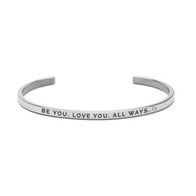 OLLA- viestisi ranteessa, BE YOU. LOVE YOU. ALL WAYS. ALWAYS. 