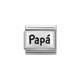 Nomination Italy- Classic,Silvershine. Papá