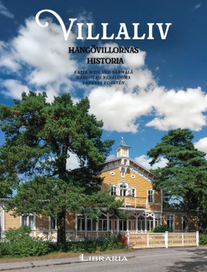 Villaliv - Hangövillornas historia