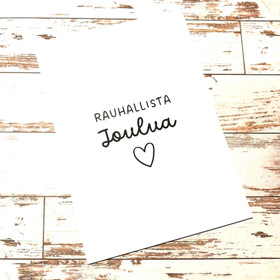 Joulukortti A6 - Rauhallista Joulua