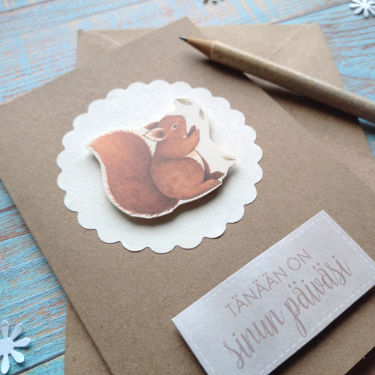 Tänään on sinun päiväsi (orava) - Kortti A6