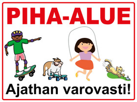 Piha-alue 2 kyltti