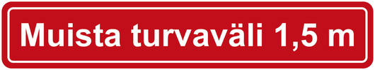 Muista turvaväli lattiatarra 1,5m