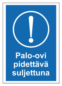 Palo-ovi pidettävä suljettuna tarra