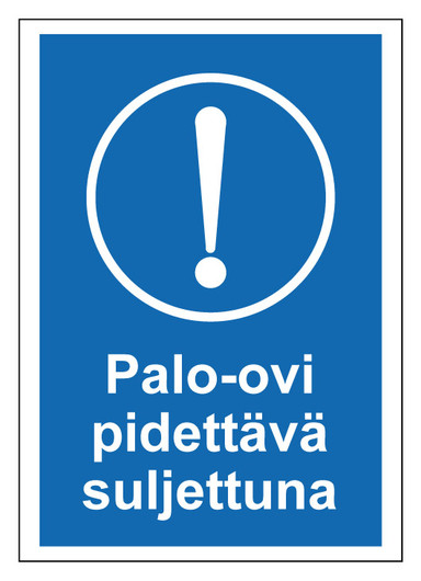 Palo-ovi pidettävä suljettuna tarra