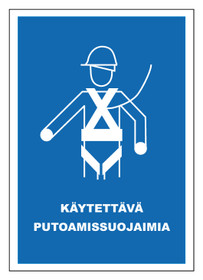 Käytettävä putoamissuojaimia kyltti