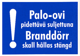 Palo-ovi pidettävä suljettuna 2 tarra