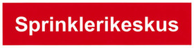 Sprinklerikeskus kyltti