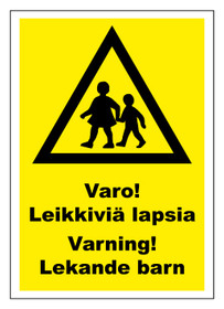 Varo leikkiviä lapsia kyltti