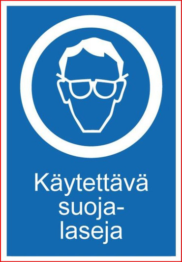 Käytettävä suojalaseja kyltti