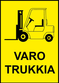 Varo trukkia kyltti