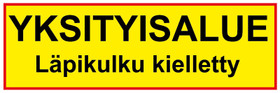 Yksityisalue tarra