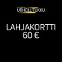 Lahjakortti 60 €