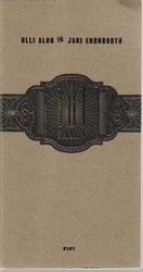 Olli Alho; Jari Ehrnrooth: 101 sikaria