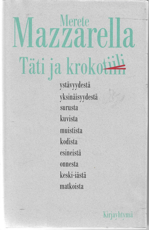 Mazzarella, Merete: Täti ja krokotiili