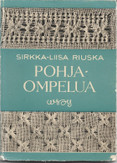 Riuska, Sirkka-Liisa: Pohjaompelua