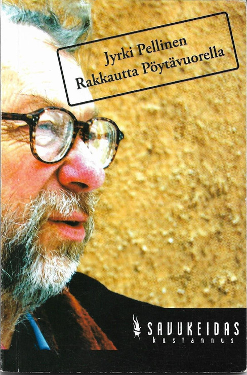 Pellinen, Jyrki: Rakkautta Pöytävuorella
