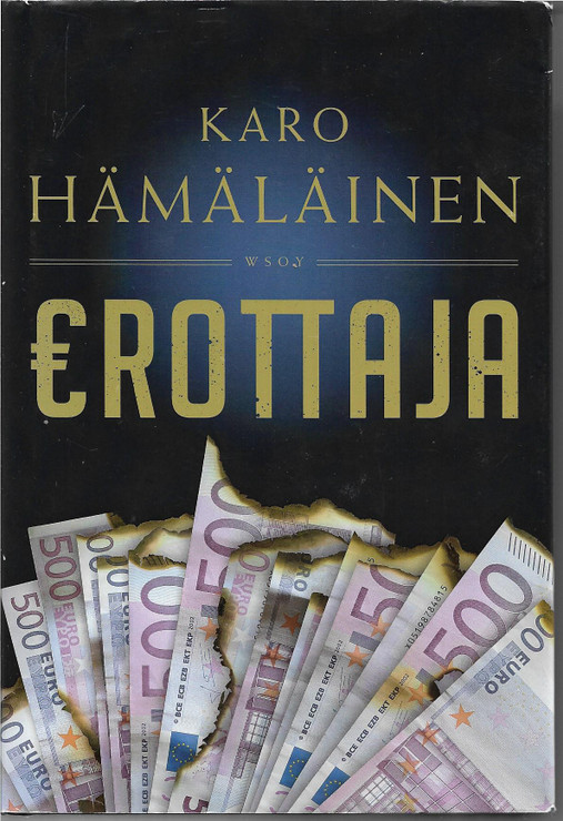Hämäläinen, Karo: Erottaja