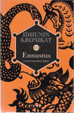 Gallego Garcia, Laura: Idhunin kronikat I-III (Vastarinta, Herääminen, Ennustus)