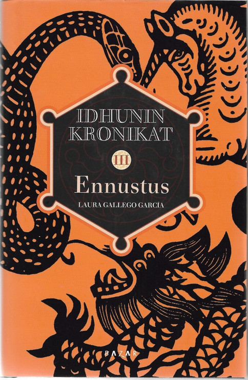 Gallego Garcia, Laura: Idhunin kronikat I-III (Vastarinta, Herääminen, Ennustus)