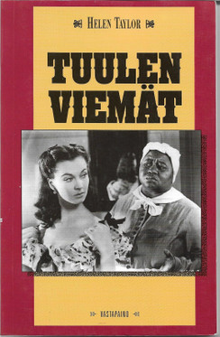 Taylor, Helen: Tuulen viemät