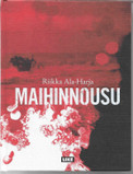 Ala-Harja, Riikka: Maihinnousu