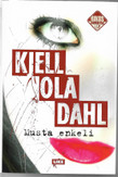 Dahl, Kjell Ola: Musta enkeli