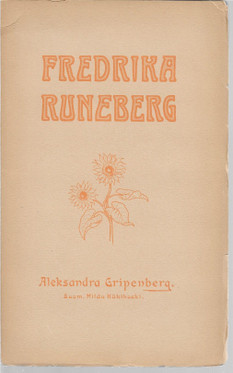 Gripenberg, Aleksandra: Fredrika Runeberg
