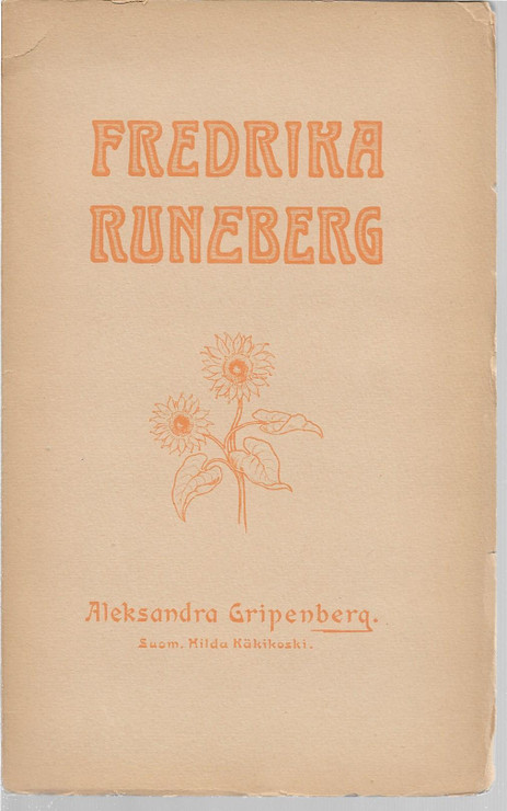 Gripenberg, Aleksandra: Fredrika Runeberg