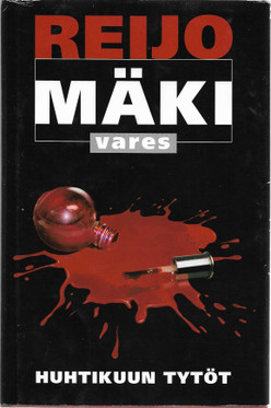 Mäki, Reijo: Huhtikuun tytöt