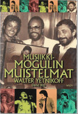 Yetnikoff, Walter & Ritz, David: Musiikkimogulin muistelmat