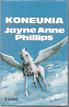 Phillips, Jayne Anne: Koneunia