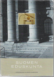 Riitta Uosukainen, Mikko Pesälä ja muita (toim.): Suomen eduskunta - kansanvaltaa eilisestä huomiseen