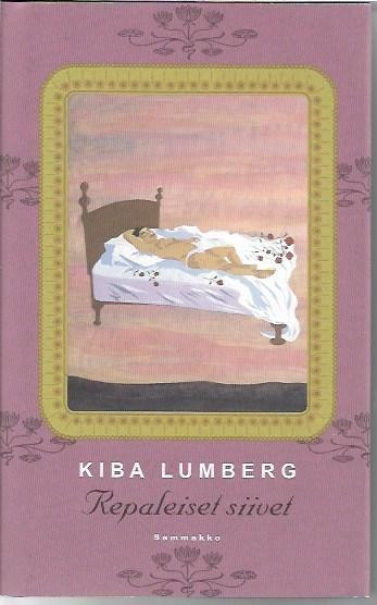 Lumberg, Kiba: Repaleiset siivet